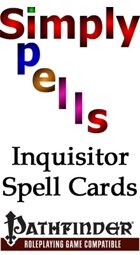 Inquisitor Spell Cards for the Pathfinder Role Playing Game