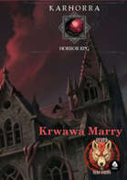 Krwawa Marry - Przygoda do Karhorra Horror RPG