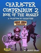 Character Compendium 2: Book of the DANGED