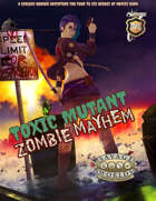 Toxic Mutant Zombie Mayhem