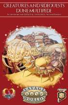 Creatures and Sidequests: Dune Multipede