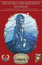 Creatures and Sidequests: Ice Naiad