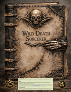 Wild Death: A Sorcerer Subclass for 5e
