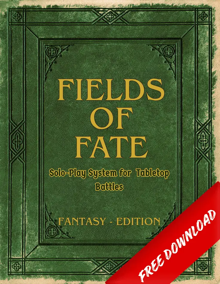 Cover of Fields of Fate - Solo-Play System for Tabletop Battles - Fantasy Edition - FREE DOWNLOAD