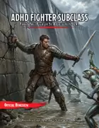 Free Funky ADHD Fighter Archetype Subclass 5e (2024) (Premium Edition)