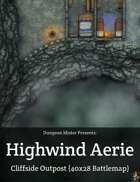 Highwind Aerie — Cliffside Outpost (40x28 Battlemap)