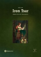 Series Pitch of the Month: Iron Tsar