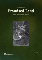 Series Pitch of the Month: Promised Land
