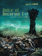 Trail of Cthulhu: Dulce et Decorum Est