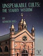 Unspeakable Cults: The Starry Wisdom