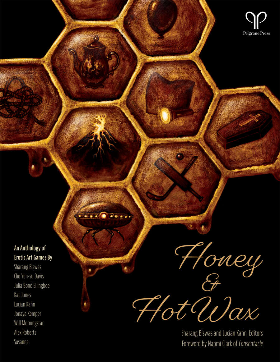 Honey & Hot Wax: An Anthology of Erotic Art Games - Pelgrane Press |  DriveThruRPG