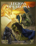 Legions of Carcosa: The Yellow King RPG Bestiary