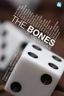 The Bones: Us and Our Dice - Pelgrane Press | DriveThruRPG
