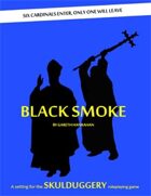 Skulduggery: Black Smoke