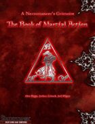 A Necromancer's Grimoire: The Book of Martial Action