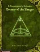 A Necromancer's Grimoire: Bounty of the Ranger