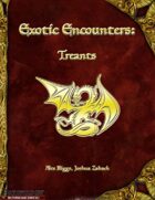 Exotic Encounters: Treants