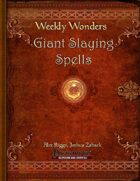 Weekly Wonders - Giant Slaying Spells