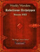 Weekly Wonders - Rebellious Archetypes Volume VII