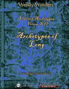 Weekly Wonders - Eldritch Archetypes Volume XII - Archetypes of Leng