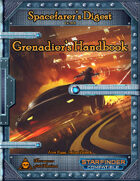 Spacefarer's Digest 004 - Grenadier's Handbook