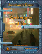 Spacefarer's Digest 005 - Archetypes of Sin