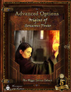 Advanced Options: Origins of Sorcerous Power