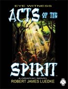 Eye Witness: Acts of the Spirit - Trade