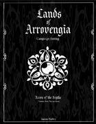 Lands of Arrovengia: Campaign Setting