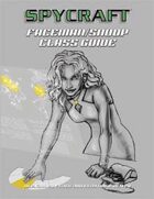 Classic Spycraft: Faceman/Snoop Class Guide