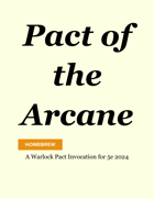 Warlock Pact of the Arcane DnD 2024 5e