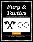 Fury & Tactics; Catalysts for The Fleetfoot Class from ModerPowerline