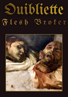 Ouibliette - Flesh Broker