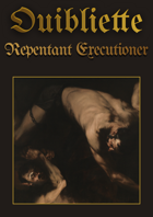 Ouibliette - Repentant Executioner
