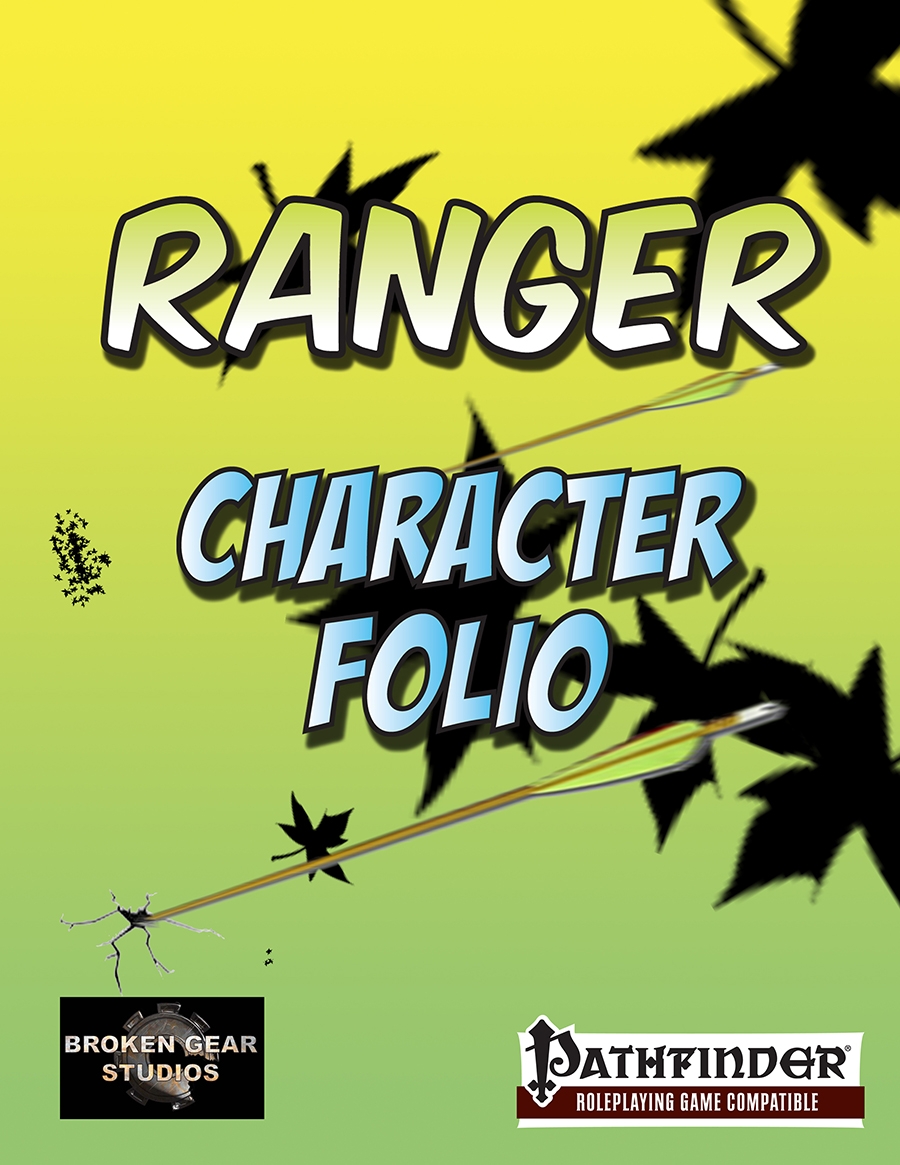 Pathfinger Ranger Ranger Character Folio - Broken Gear Studios | Pathfinder Compatable ...