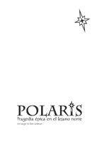 Polaris: Tragedia épica en el lejano norte