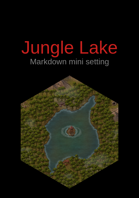 Jungle Lake - Markdown Mini setting