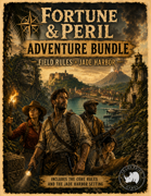 Fortune & Peril Adventure Bundle: Field Rules + Jade Ha [BUNDLE]