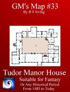 GM's Map 33 Tudor Manor House