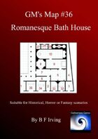 GM's Maps #36: Romanesque Baths