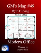 GM's Maps #49: Modern Office