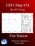 GM's Maps #54: Fire Station