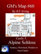 GM's Maps #60: Castle 3 Alpine Schloss