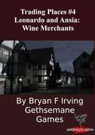 Trading Places #4: Wine Merchant
