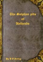 Sulphur pits of Nathezda
