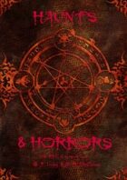 Haunts and Horrors 2nd Edition