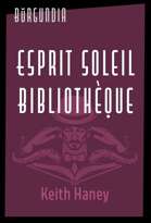 Burgundia: Esprit Soleil Bibliothèque