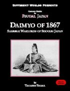 Gamers Guide to Feudal Japan: Daimyo of 1867