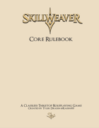 SkillWeaver Core Rulebook