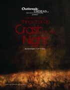 Outbreak: Undead presents: The Return of the Things that go Crash in the Night